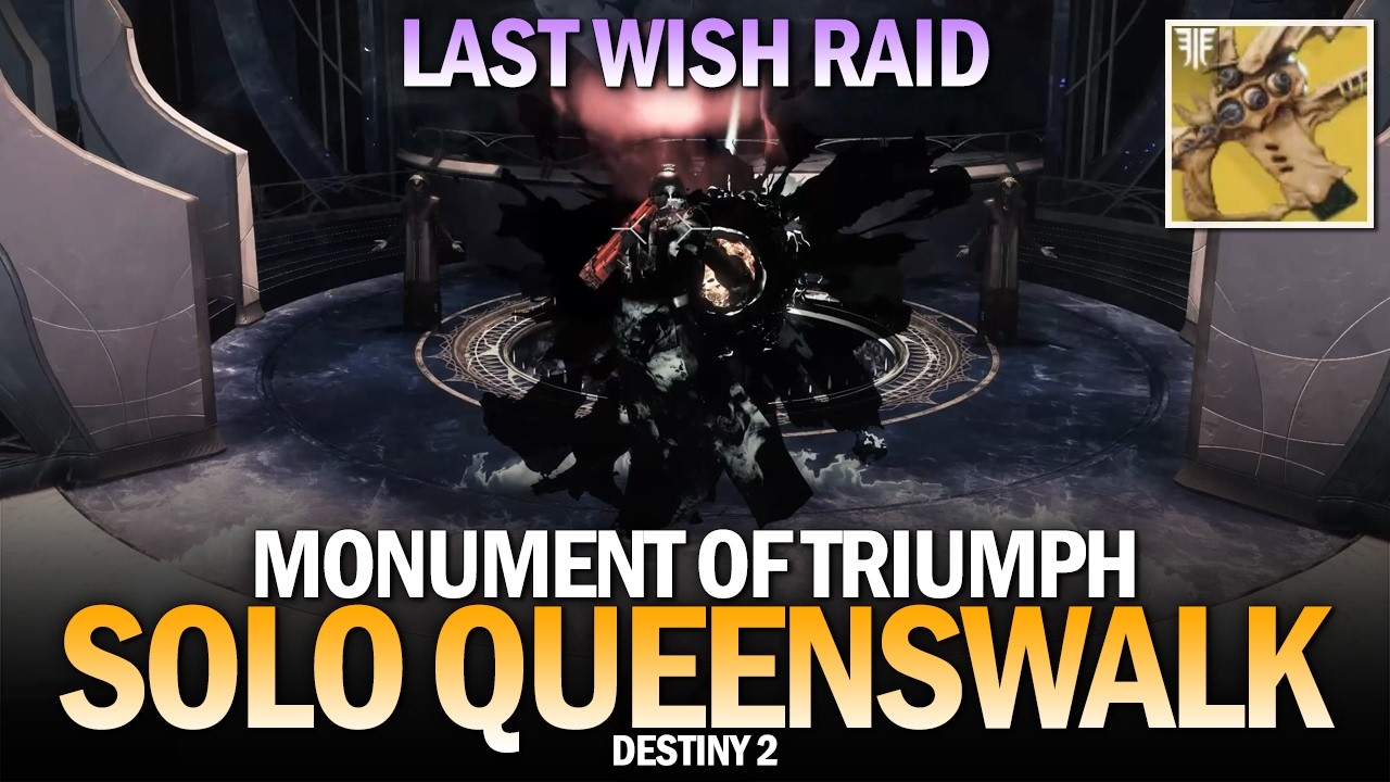 Solo Queenswalk in Monument of Triumph - Last Wish Raid [Destiny 2]