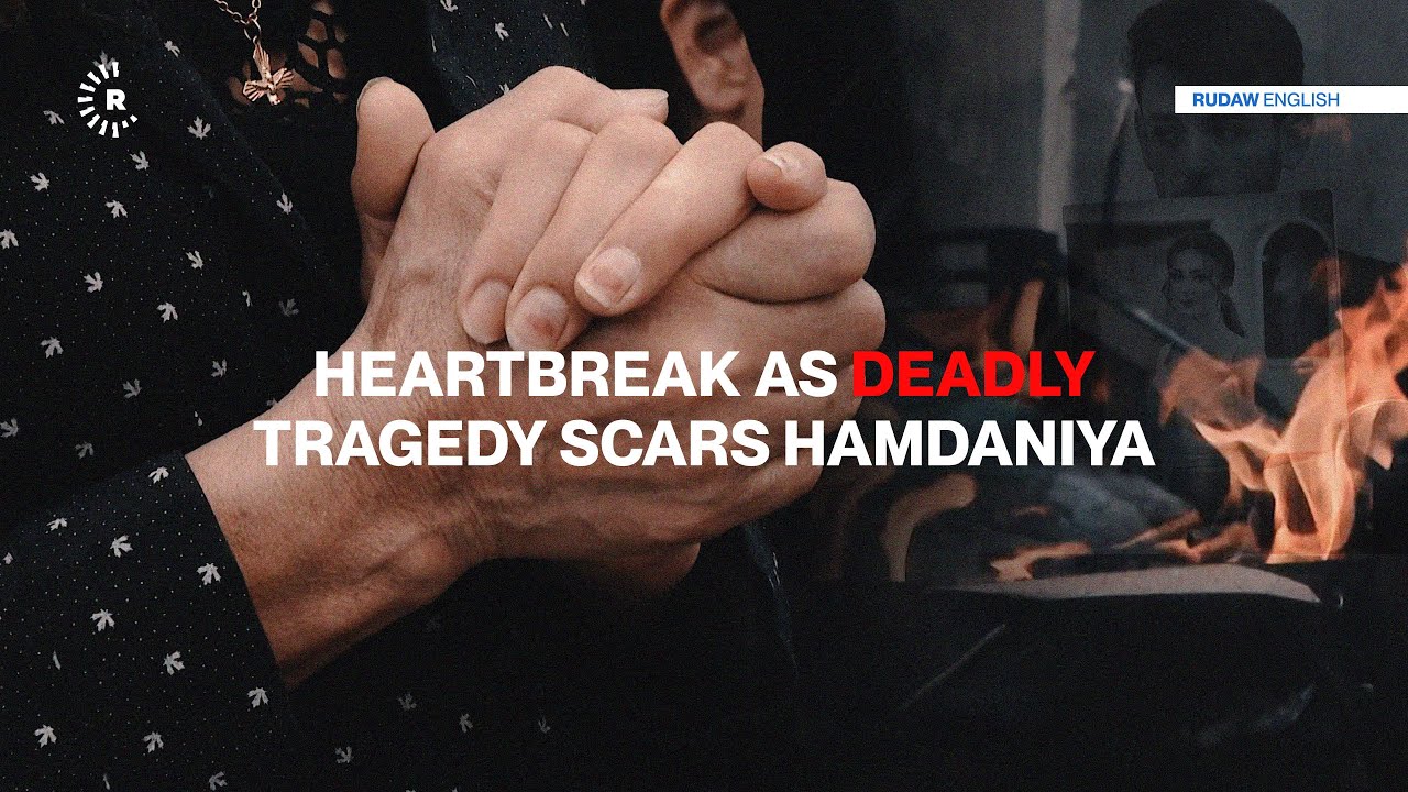 Heartbreak as deadly tragedy scars Hamdaniya