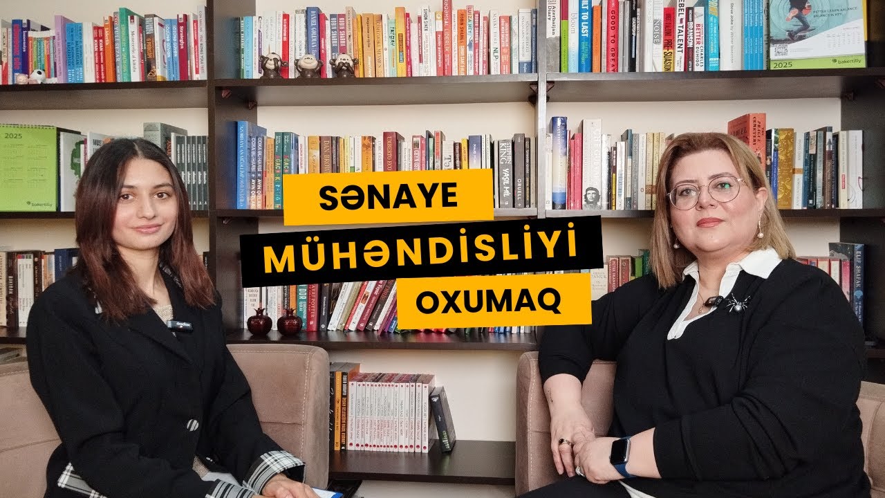 Sənaye mühəndisliyi oxumaq və bu ixtisası seçmək #gelecekdekimen