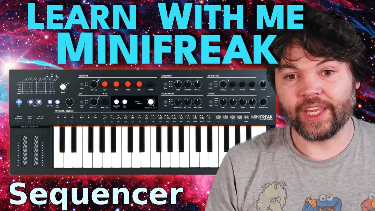 Learn With Me - Minifreak: Ep14 - Sequencer