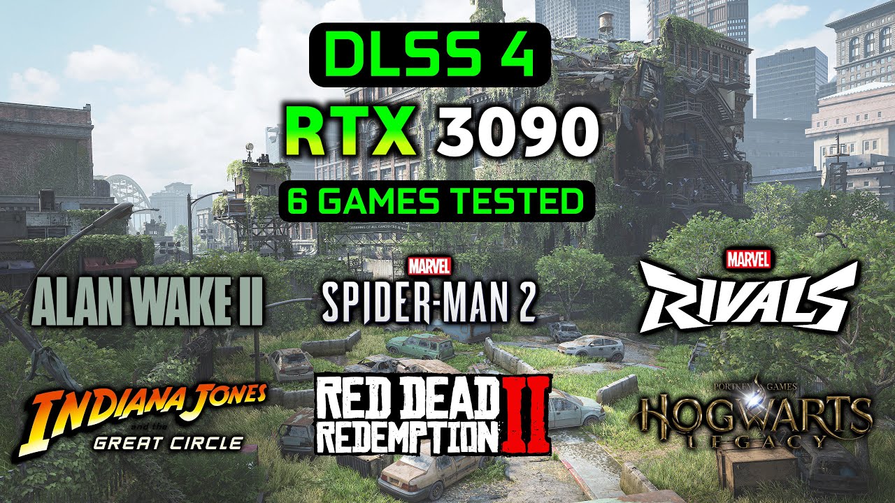DLSS 4 on RTX 3090 | 6 Games Tested at 4K