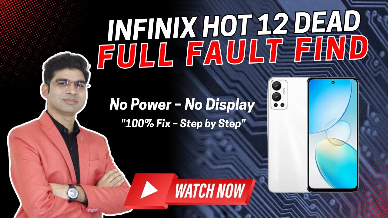 Infinix Hot 12 Dead Problem | Full Fault Finding & 100% Fix | MOBILE GURU ADVANCE TECH