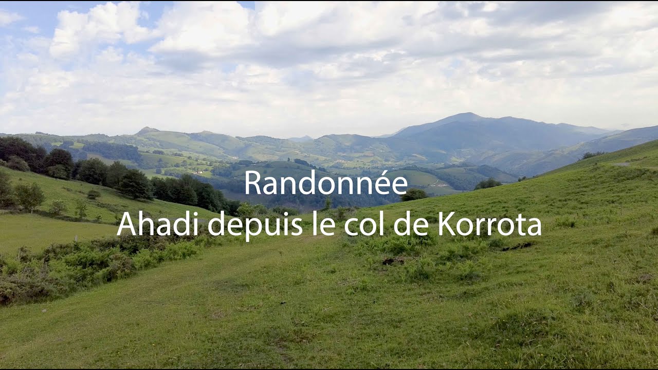 Randonnée  Ahadi depuis le col de Korrota