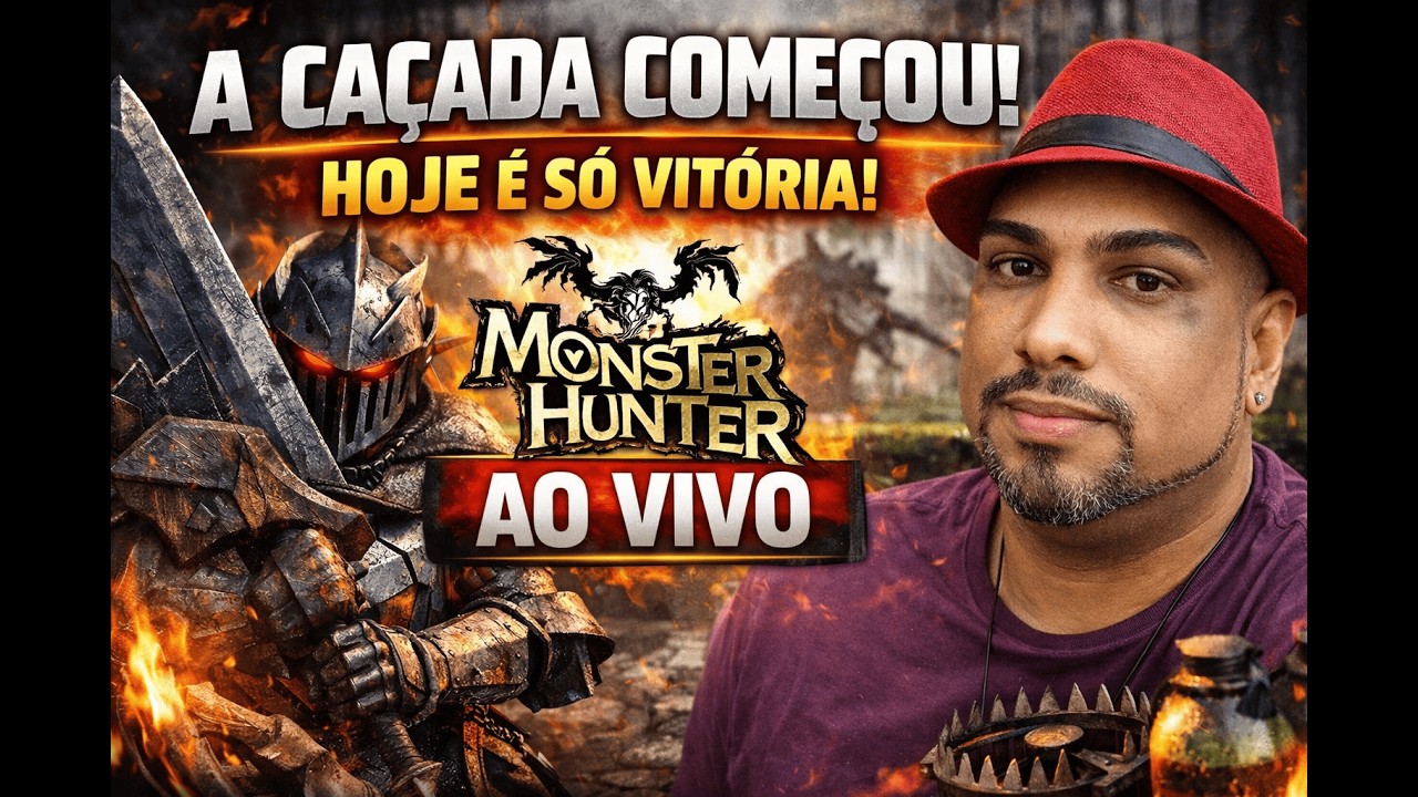 HOJE TEM CAÇADA PESADA! ⚔️🔥 Monster Hunter AO VIVO
