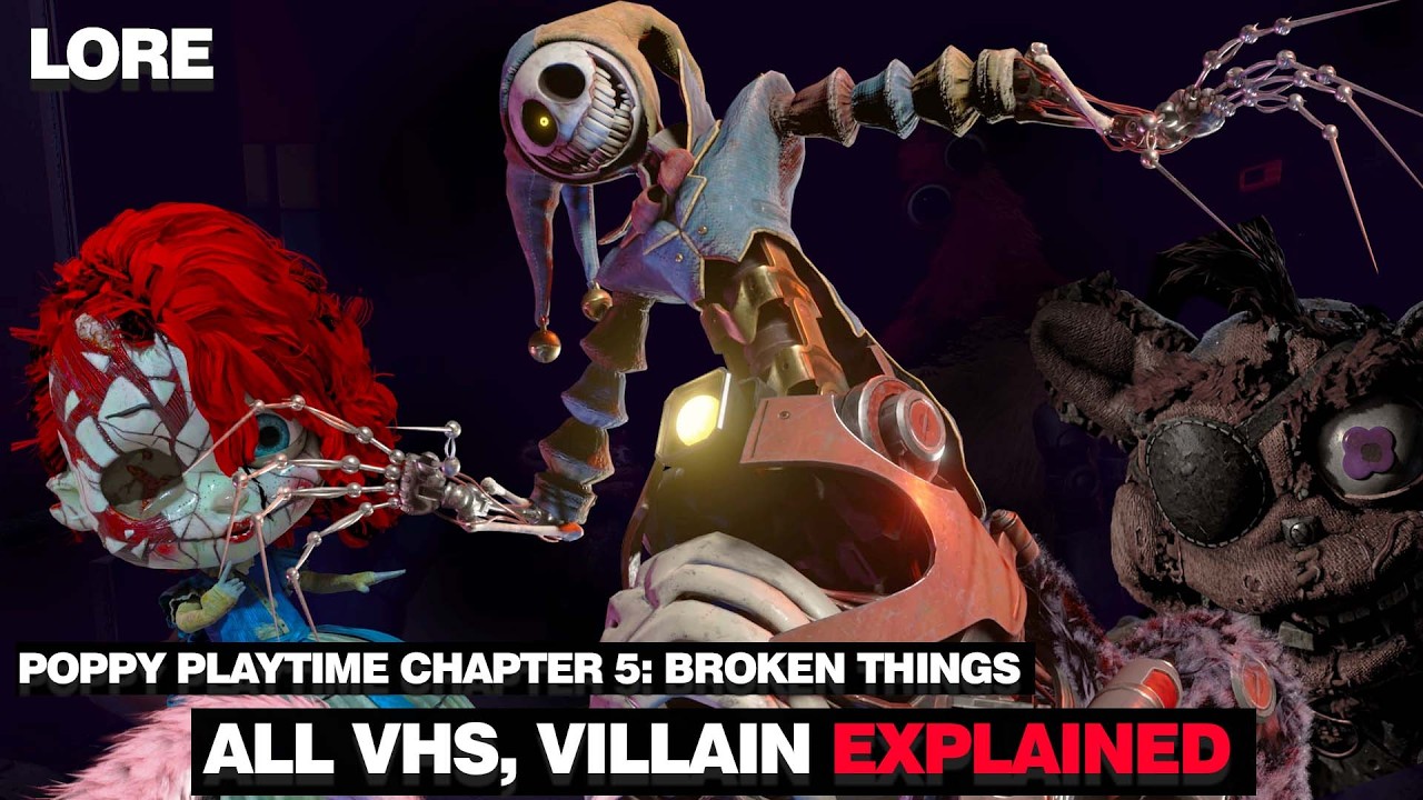 LORE : NASIB POPPY di TANGAN KALIAN (ALL VHS EXPLAINED) || Poppy Playtime Chapter 5 Broken Things