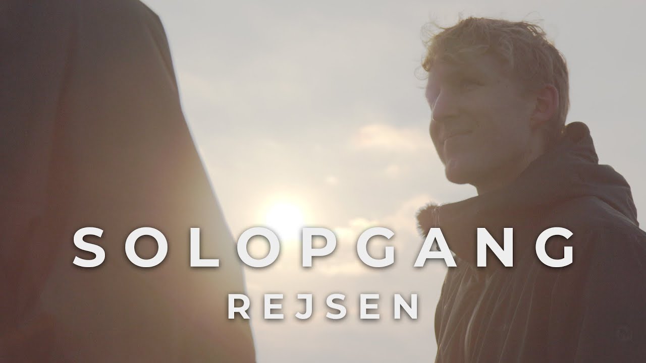 Solopgang | Rejsen
