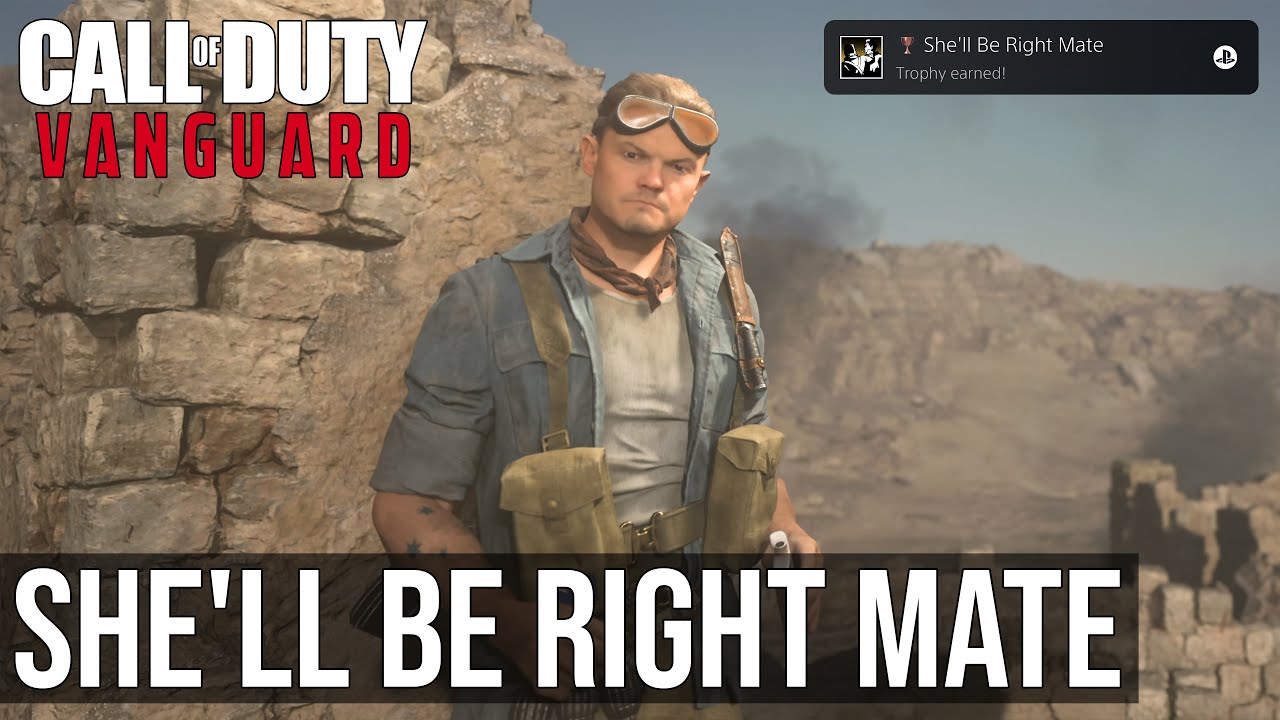 She'll Be Right Mate Trophy (Get Twice As Many Kills As Des) - Call of Duty Vanguard