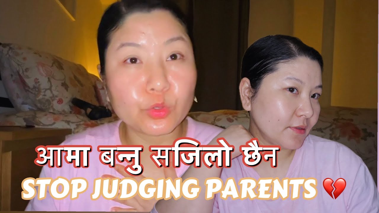 Every Mom Is Trying – Stop Judging Other Parents | Real Mom Talk सबैको कथा फरक हुन्छ