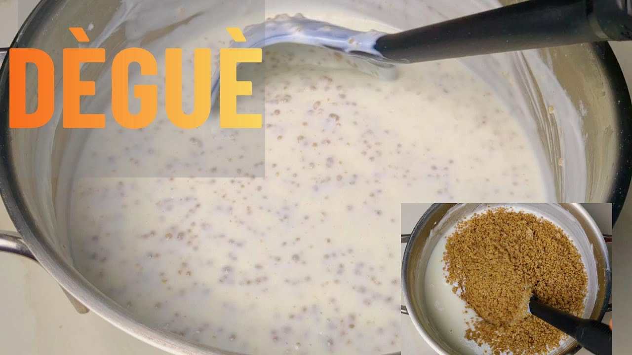Dèguè simple et crémeux | Recette africaine facile