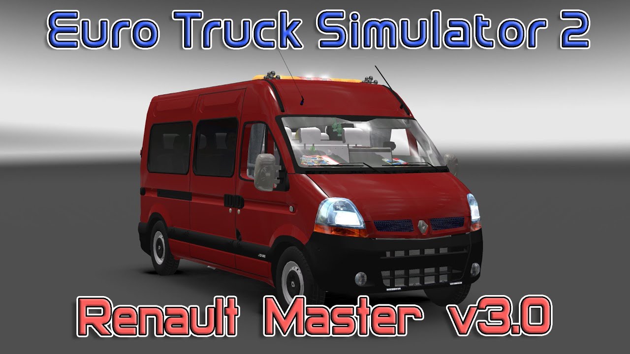 Euro Truck Simulator 2 обзор мода ( Renault Master v 3.0 )