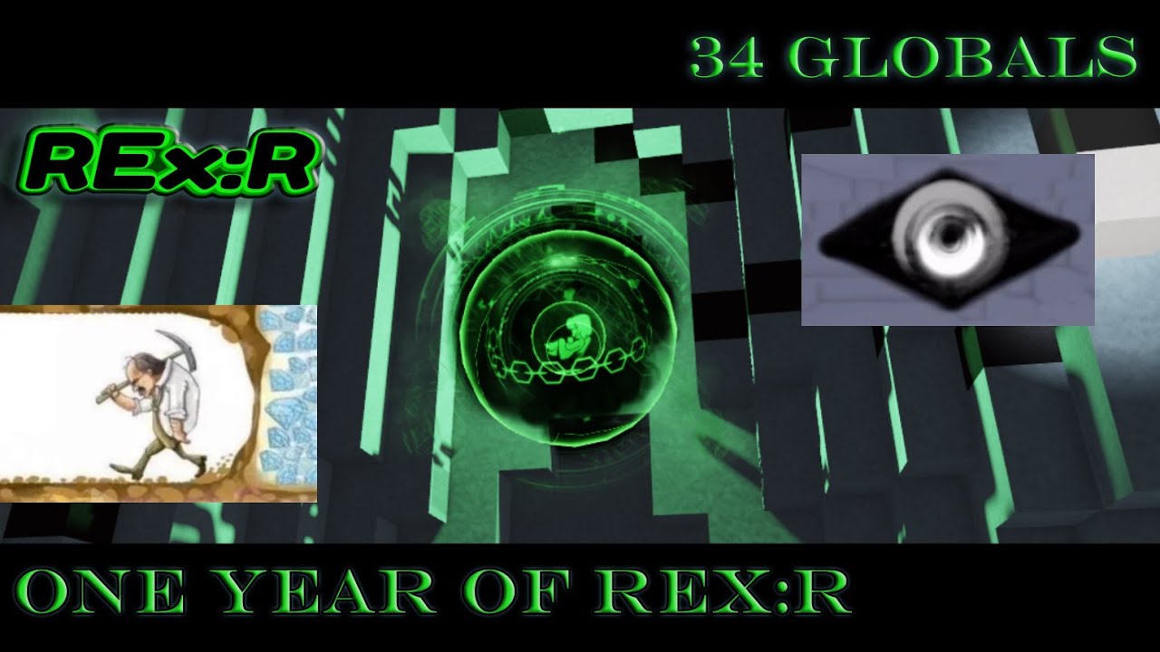ONE YEAR OF REX:R | 34 Globals, 1.3B Mined
