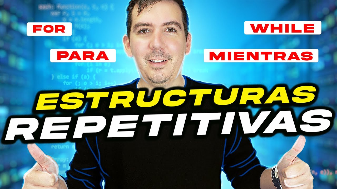 Cómo usar BUCLES, CICLOS, LOOPS? ➰| Estructuras REPETITIVAS o CÍCLICAS  PARA MIENTRAS ALGORITMOS #3
