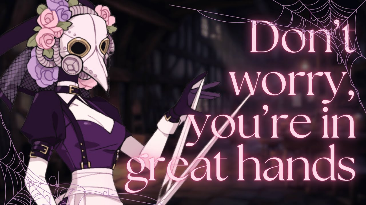 [ASMR] EXAMINED by a PLAGUE DOCTOR?! [F4A] [Medical] [Vaguely Historical] [Silly] [Strangers to ???]