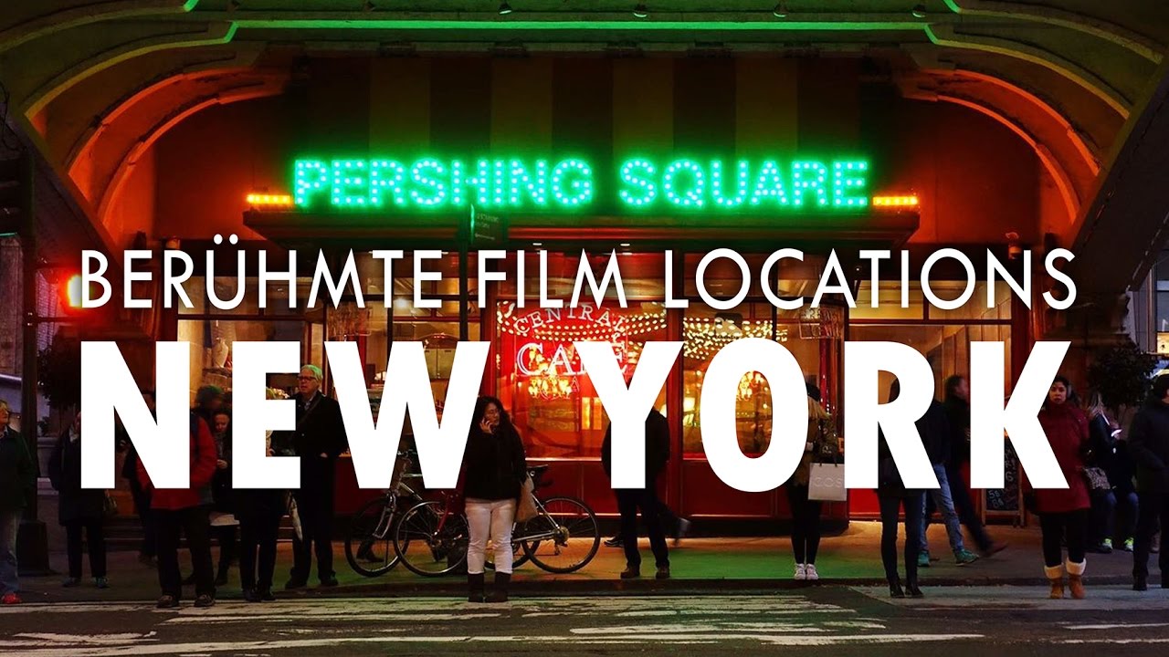 BERÜHMTE FILM LOCATIONS IN NEW YORK