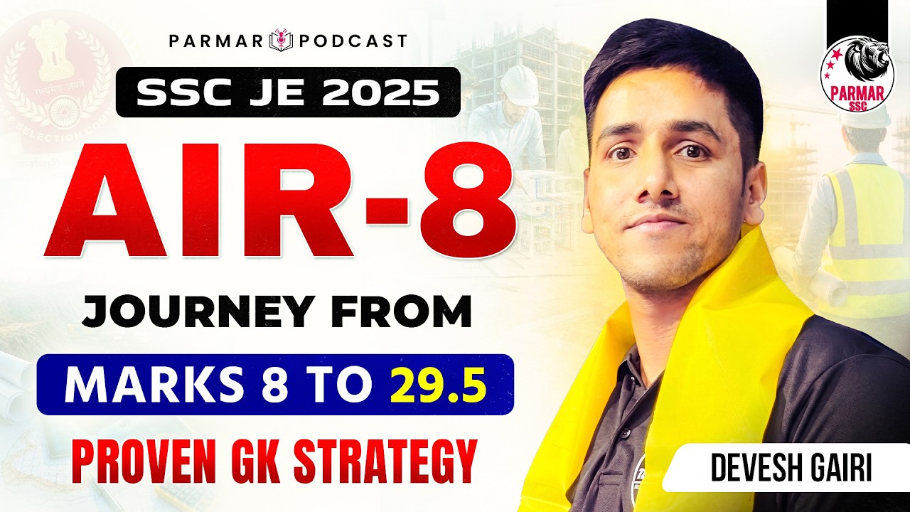 INSIDE THE MIND OF SSC JE AIR 8 | PARMAR PODCAST