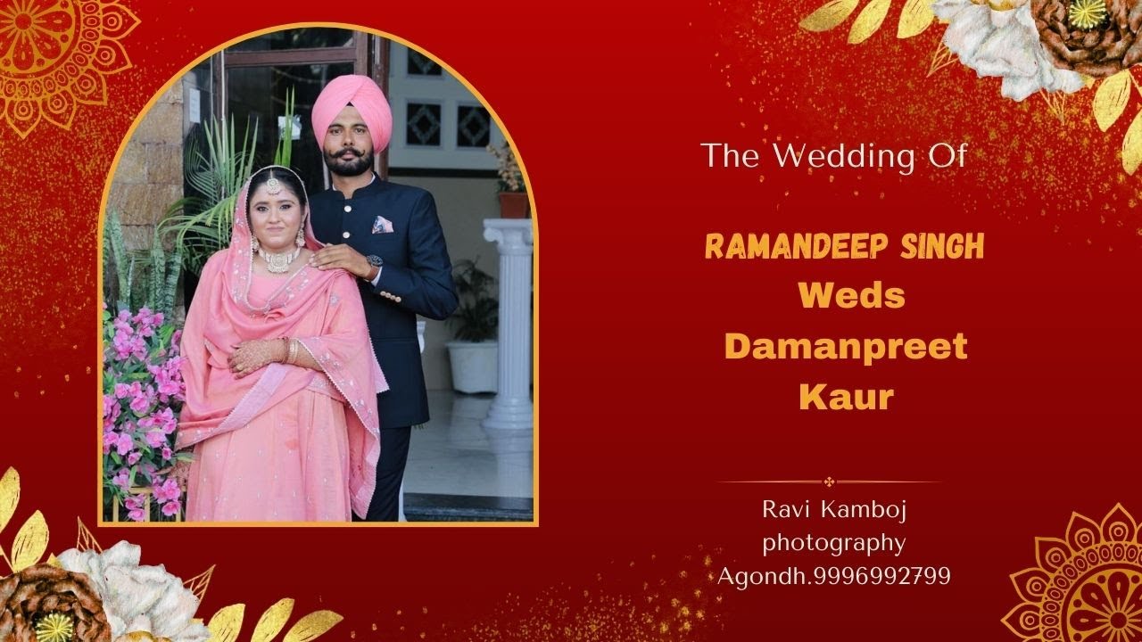 🛑 Live 🛑 Ramandeep singh Damanpreet Kaur.📸 Ravi Kamboj photography Agondh.9996992799