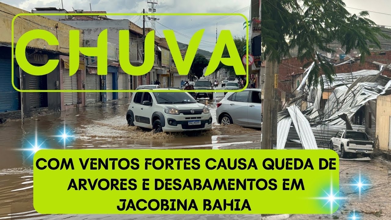 CHUVA COM VENTOS FORTES CAUSA DESABAMENTOS EM JACOBINA BA 
