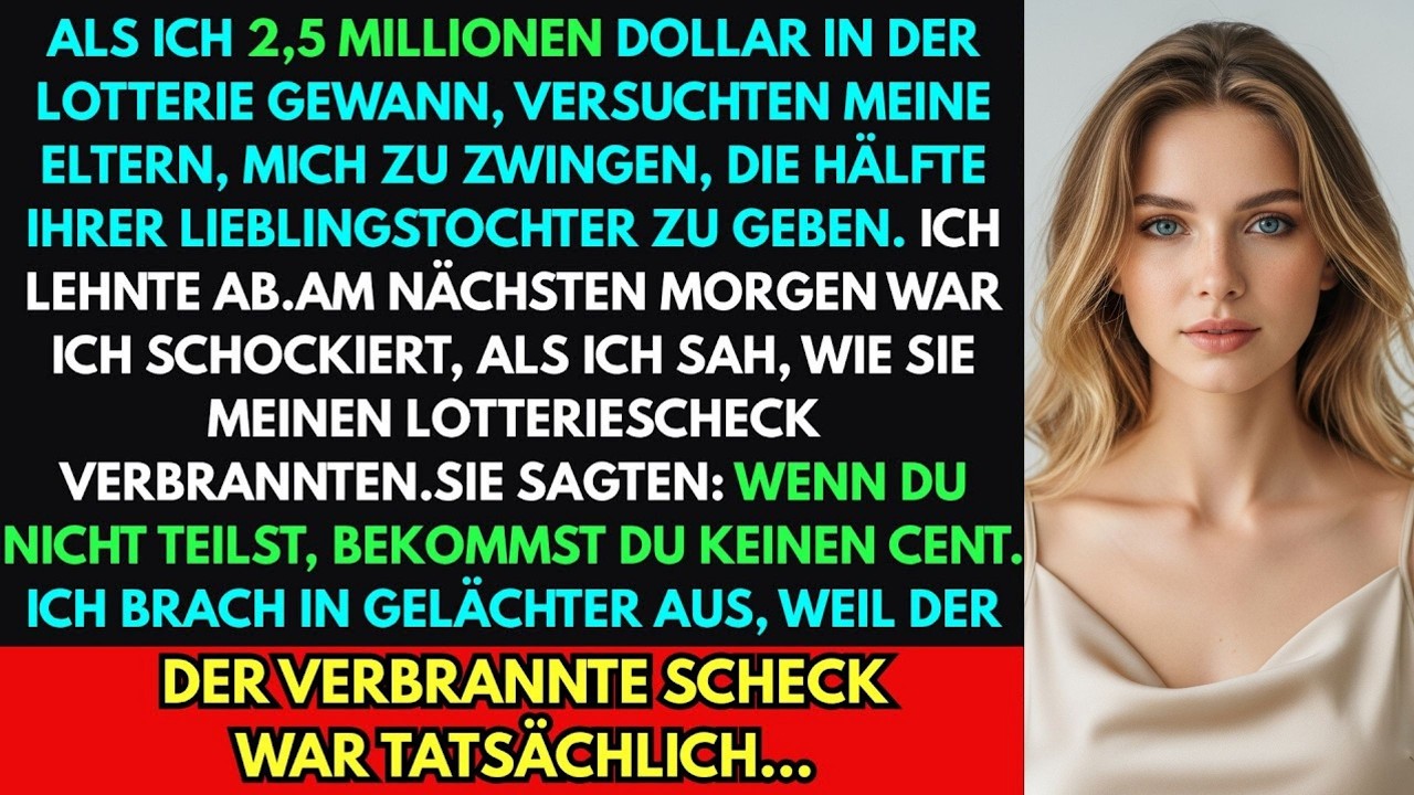 Meine Mutter zerstörte meinen Lottogewinn von 2,5 Mio €, weil ich meine Schwester ausschloss