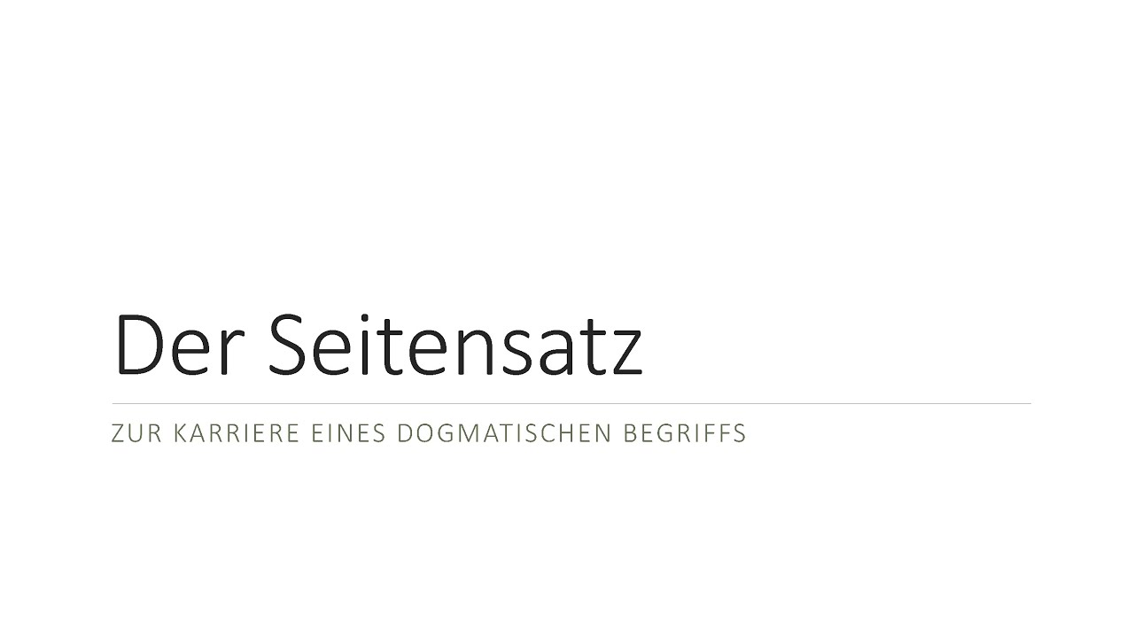 Der Seitensatz - Zur Karriere eines dogmatischen Begriffs