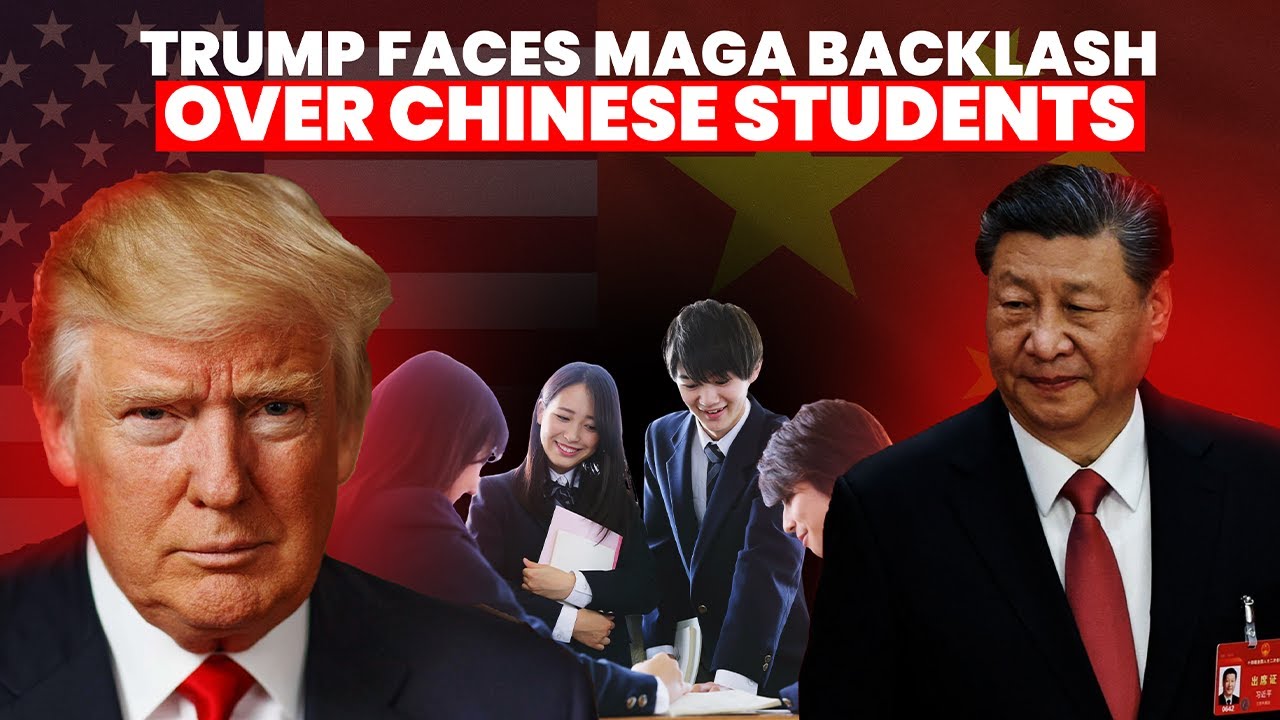Trump Faces MAGA Backlash Over Announcement To Allow 600,000 Chinese Students In US
