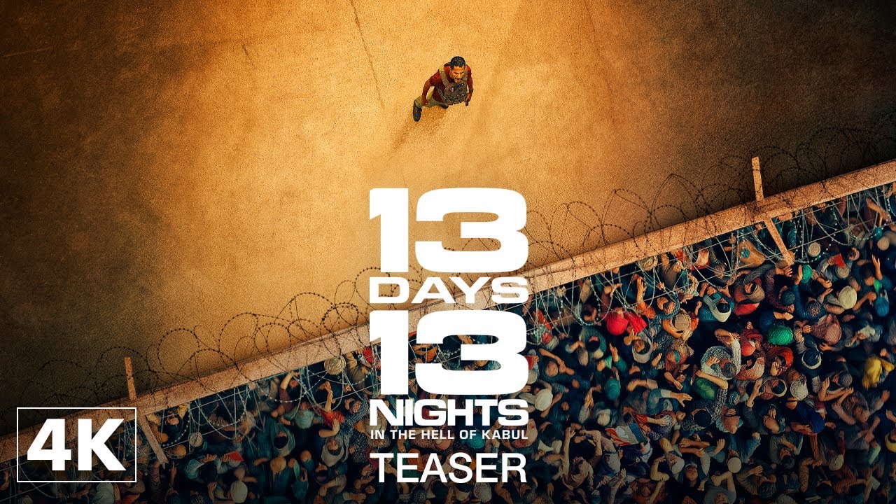 13 Days 13 Nights - Official Teaser 4K