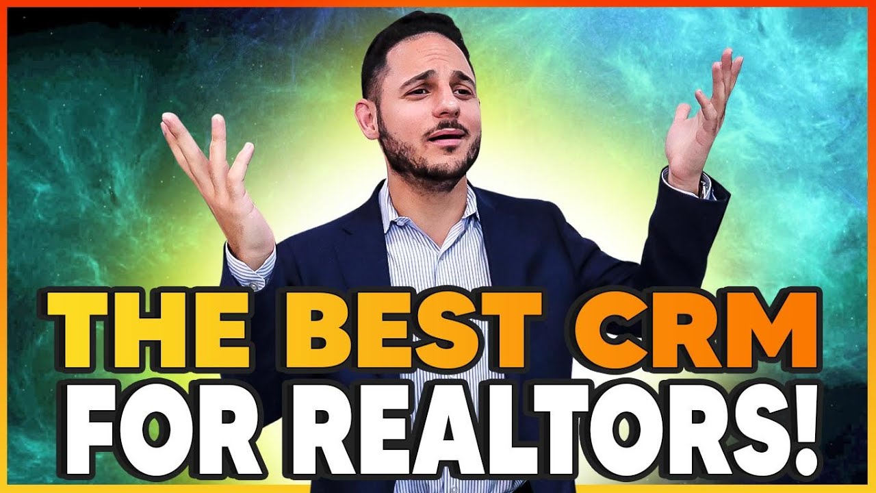 🏠 What is the BEST CRM for Realtors? (I've tried many so you don't have too!)