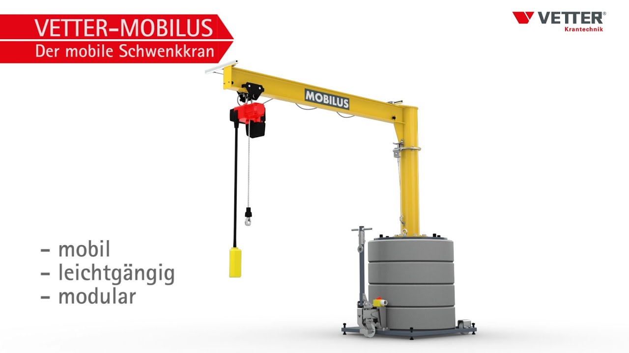 VETTER Krantechnik - MOBILUS - Der mobile Schwenkkran