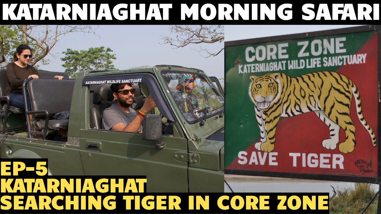 katarniaghat Wildlife Sanctuary Morning Safari - Searching Tigers in Katarniaghat Forest Ep 5