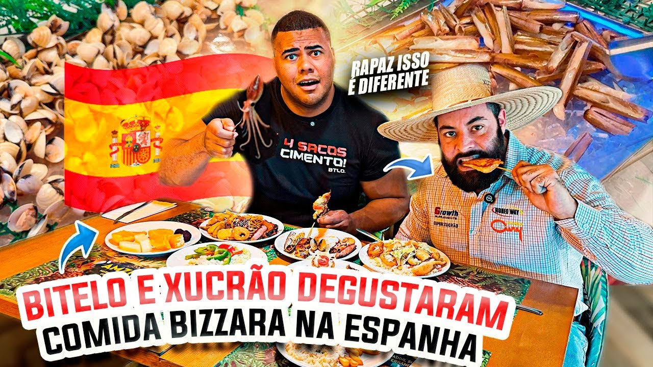 BITELO E XUCRÃO PROVARAM IGUARIAS NA ESPANHA - CULINÁRIA DIFERENCIADA