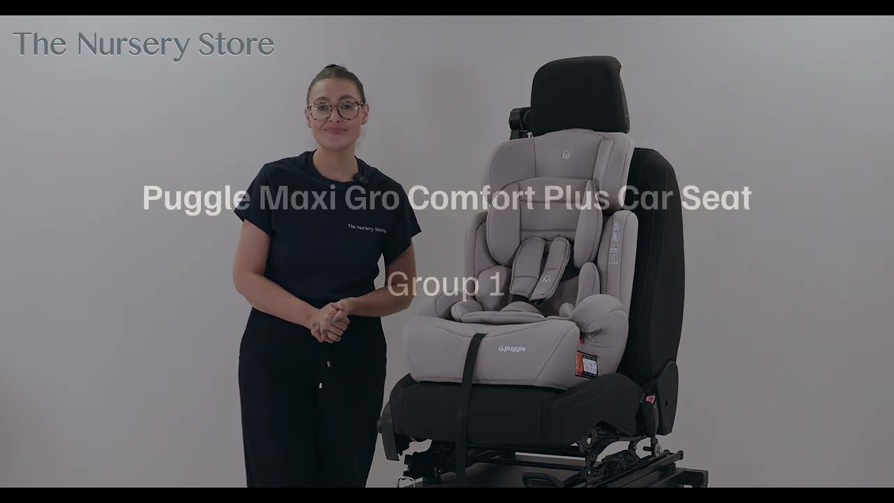 How to fit the Puggle Maxi Gro Comfort Plus Group 1/2/3