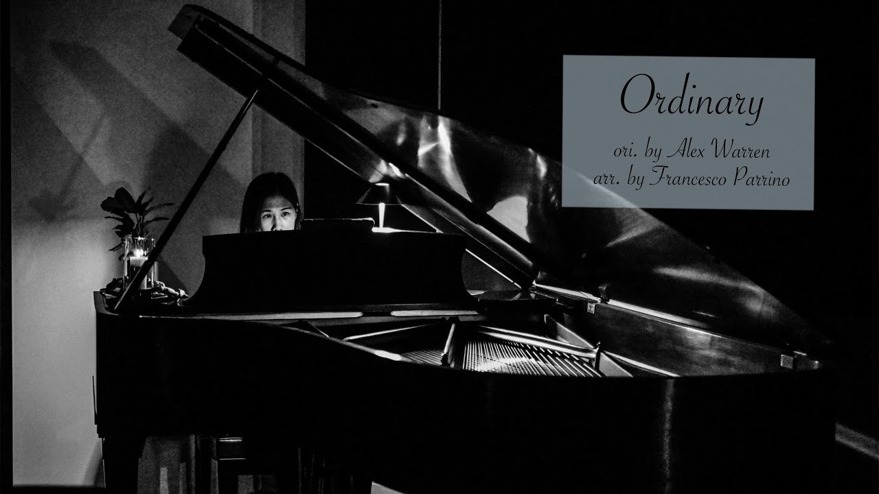 Ordinary - Alex Warren - arr. by Francesco Parrino