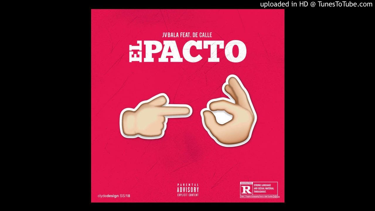 JV BALA  FT DE CALLE - EL PACTO