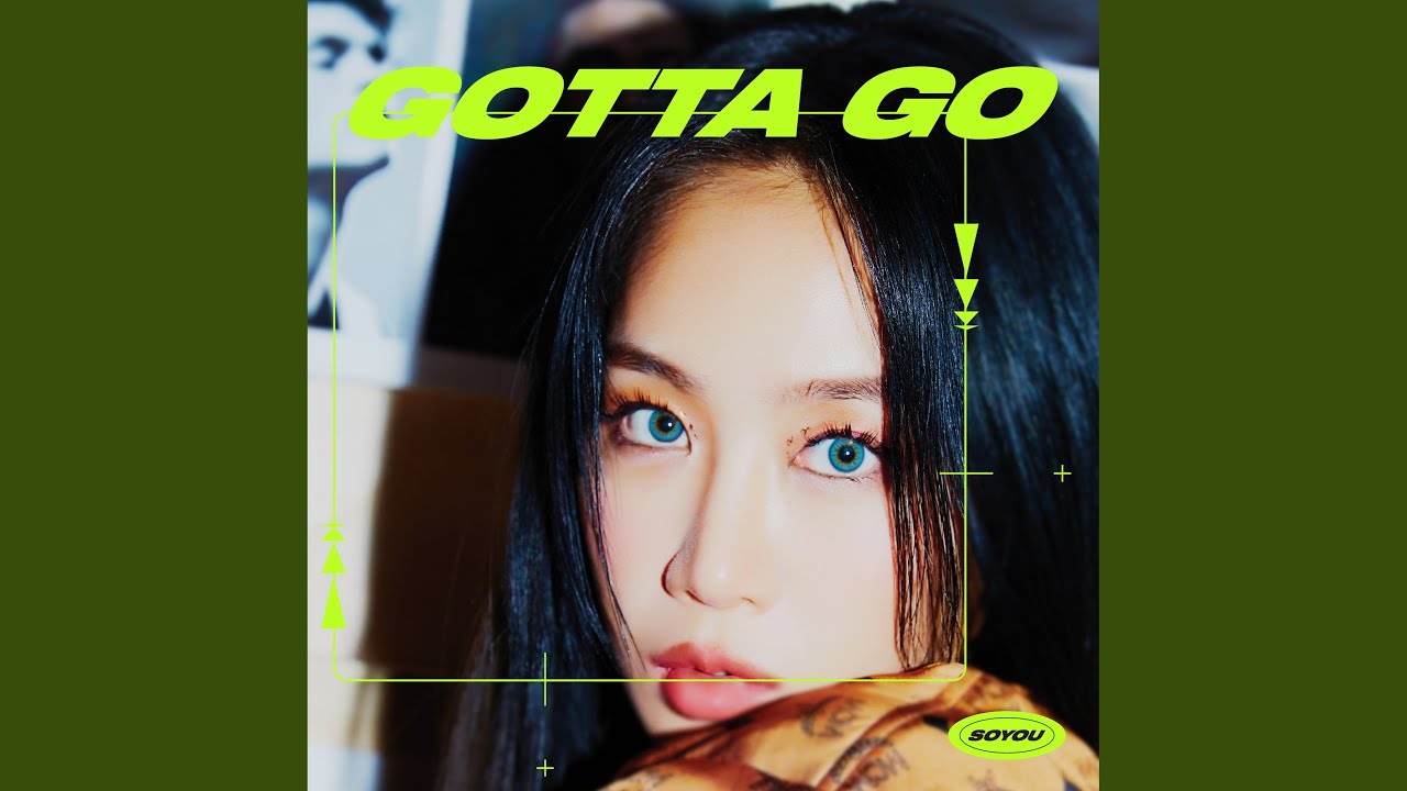 GOTTA GO (GOTTA GO (가라고))