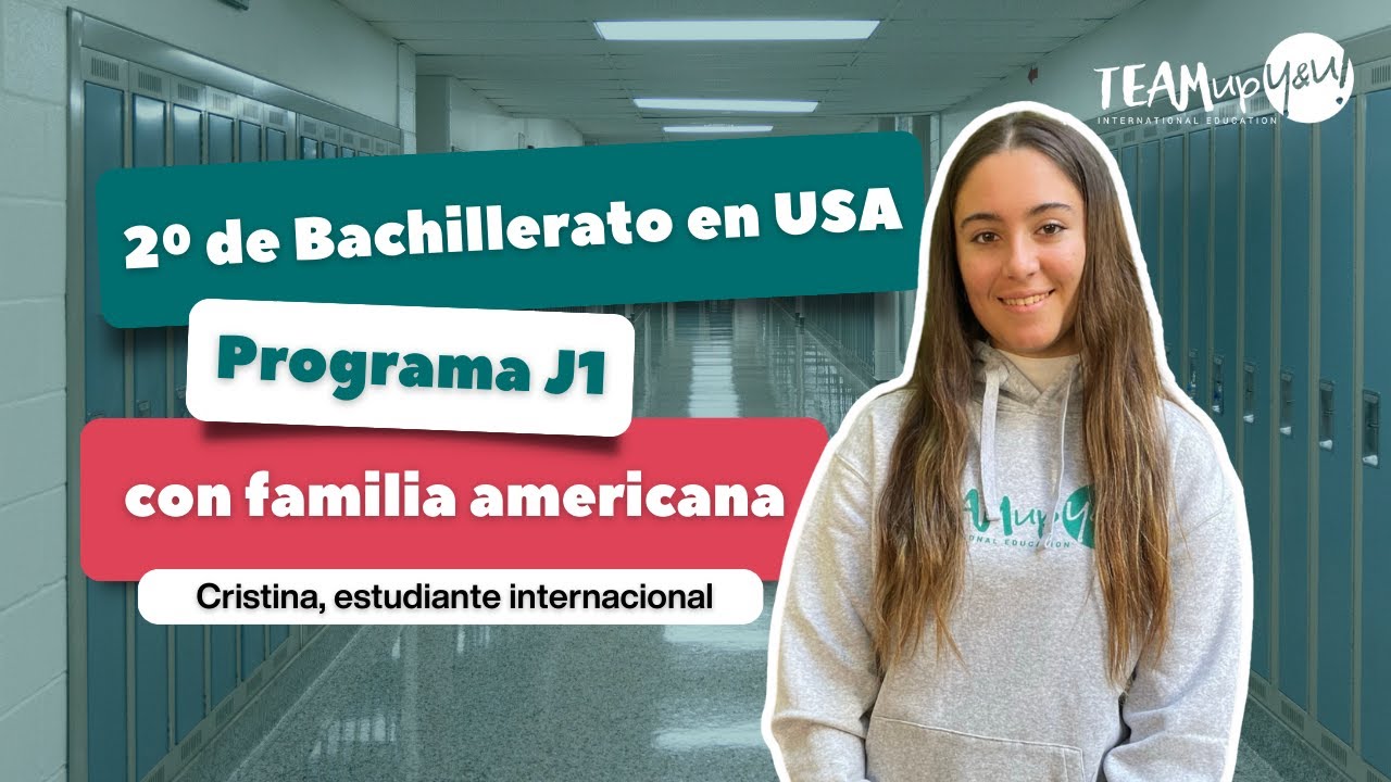 2º BACHILLERATO en USA 🇺🇸 con #HostFamily | Programa J1 | Estudiante internacional de TEAM up!