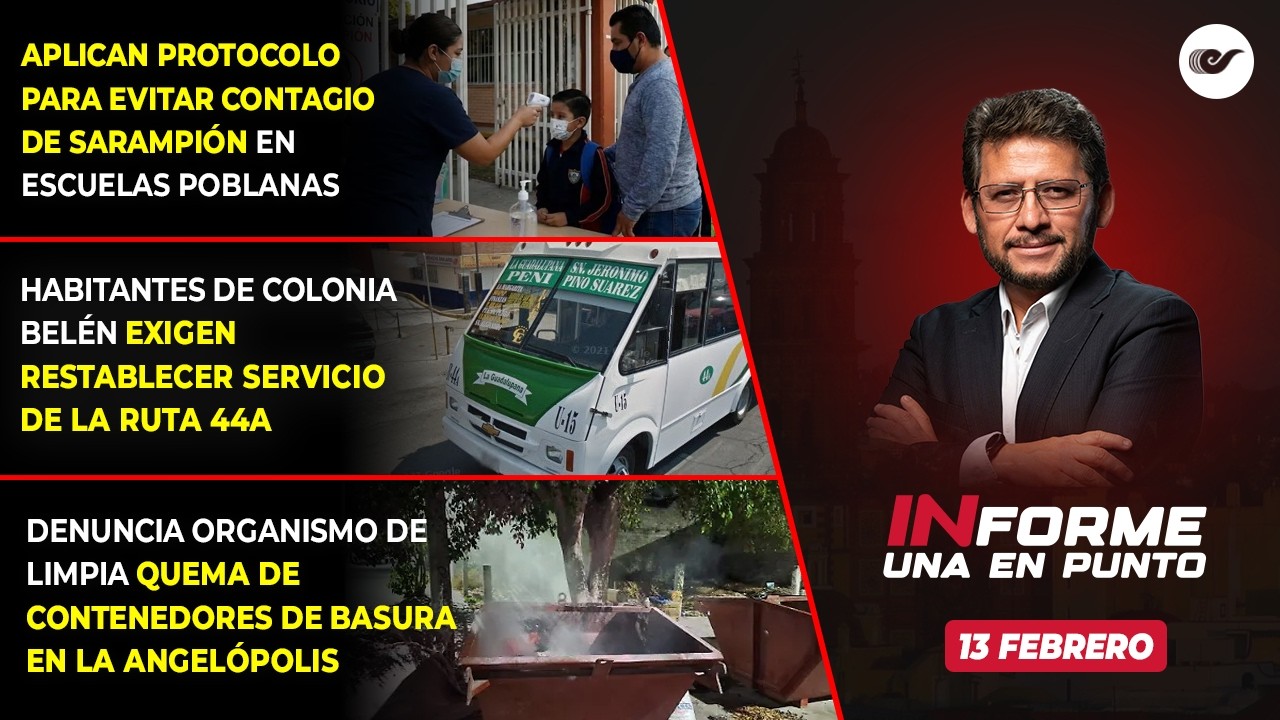 EN VIVO: Informe Una En Punto - 13 Febrero