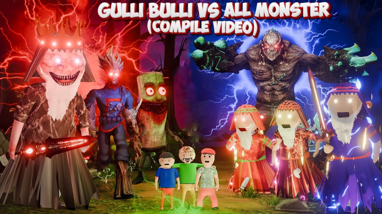 GULLI BULLI VS ALL MONSTERS (COMPILE STORY) | Gulli Bulli | HOOROR STORY I MAKE JOKE OF HUNTED