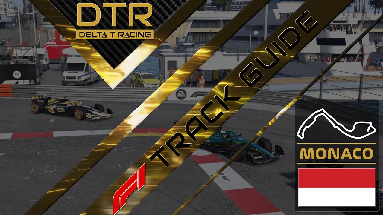 F1 22 Monaco | DTR Track Guides and Setups | #1
