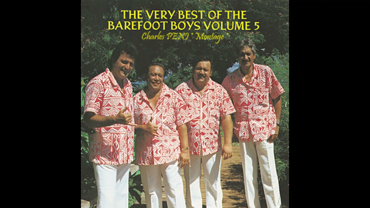Barefoot Boys - Hinano Ra Para Mai / Farara Mata'i