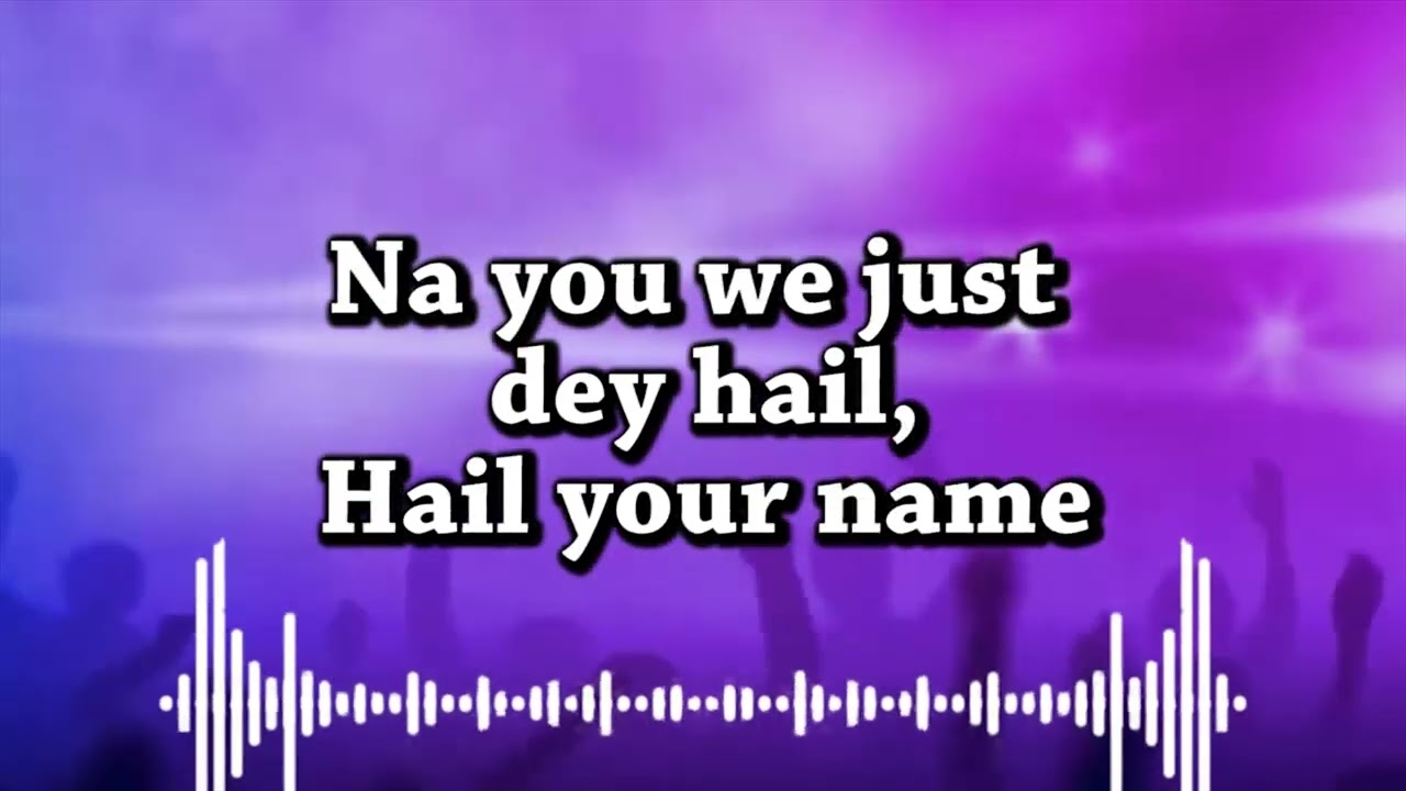 We dey Hail by Lady Chelo
