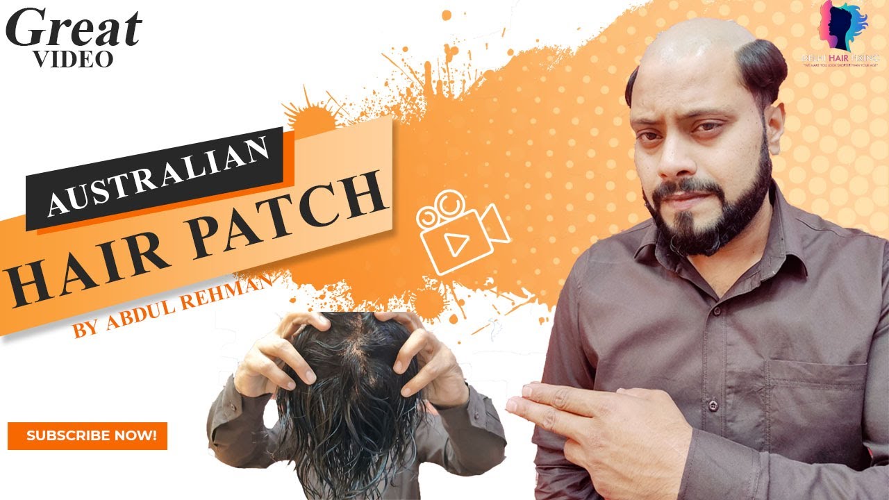 Australian Hair Patch | Australian Hair Review | Australian Hair Patch Life