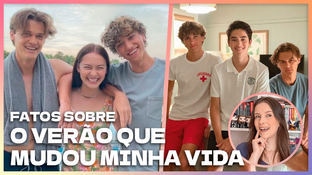 CURIOSIDADES QUE VOCÊ (talvez) NÃO SABIA SOBRE O VERÃO QUE MUDOU MINHA VIDA