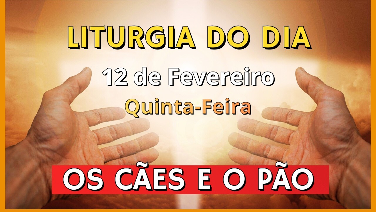 LITURGIA DIÁRIA | EVANGELHO DO DIA 12/02/2026 | LITURGIA DO DIA EM ÁUDIO