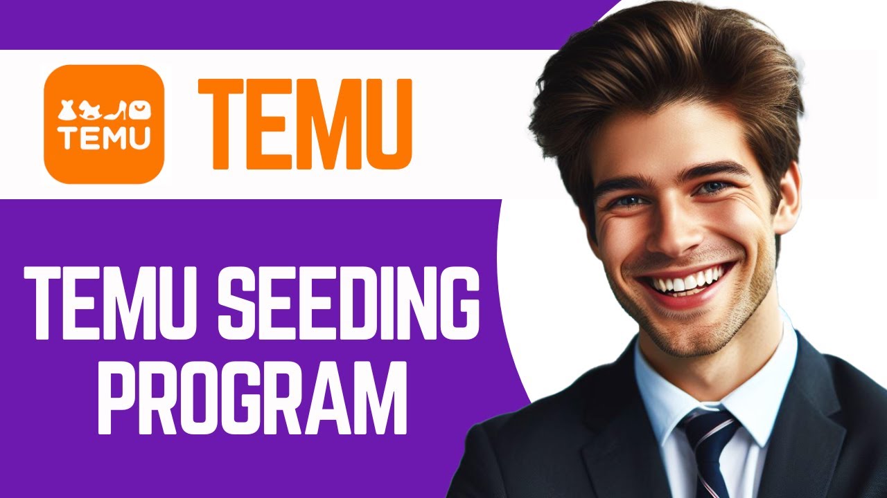 Temu Seeding Program Tutorial