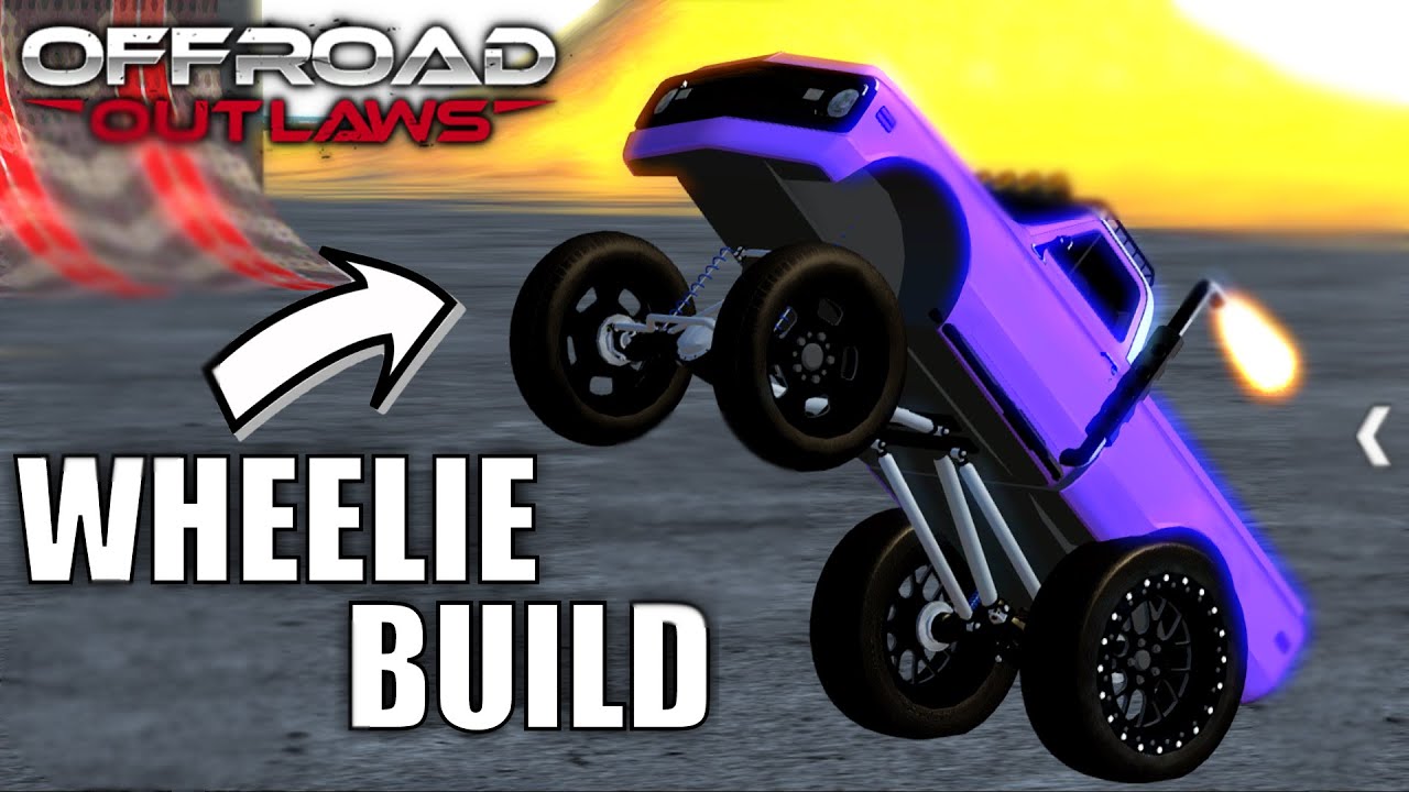 Как построить грузовик на колесах в игре Offroad Outlaws