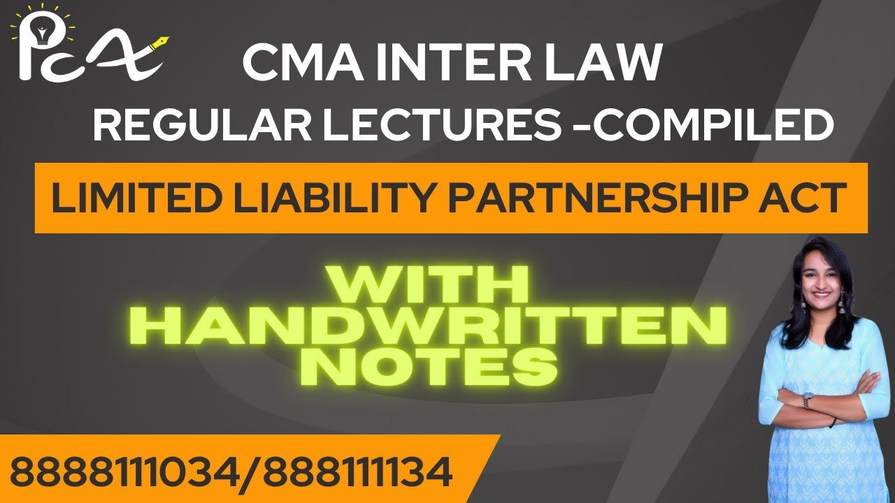 LLP Act I Full Chapter | CMA Inter - Regular Lectures I #cmainter #cmainterclasses #cmainterexams
