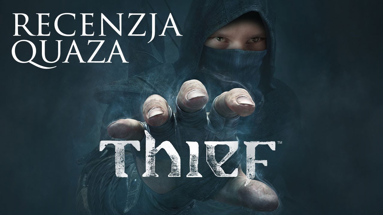 Thief (2014) - quaza review