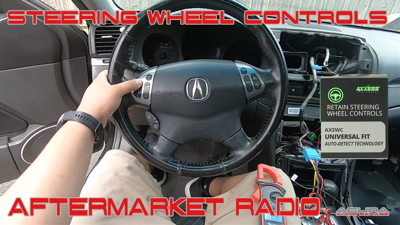 Keep your  Acura's Steering Wheel Controls with an Aftermarket Radio - AXSWC ASWC-1 Troubleshooting