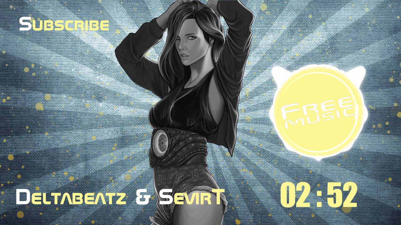 FreeMusic Deltabeatz & SevirT #House