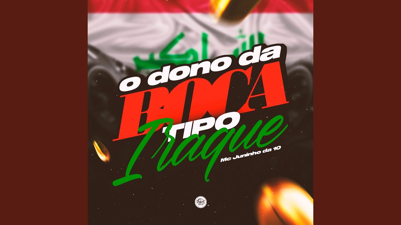 O Dono da boca tipo iraque