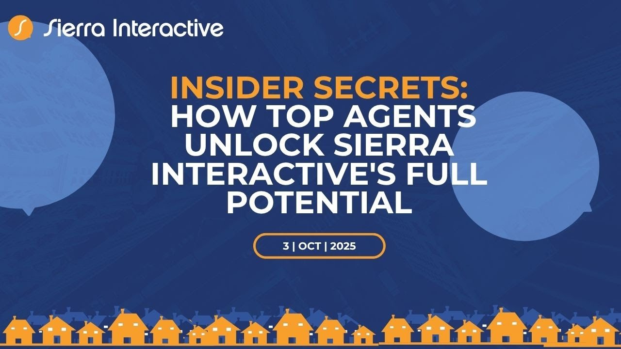 Insider Secrets: How Top Agents Unlock Sierra Interactive's Full Potential